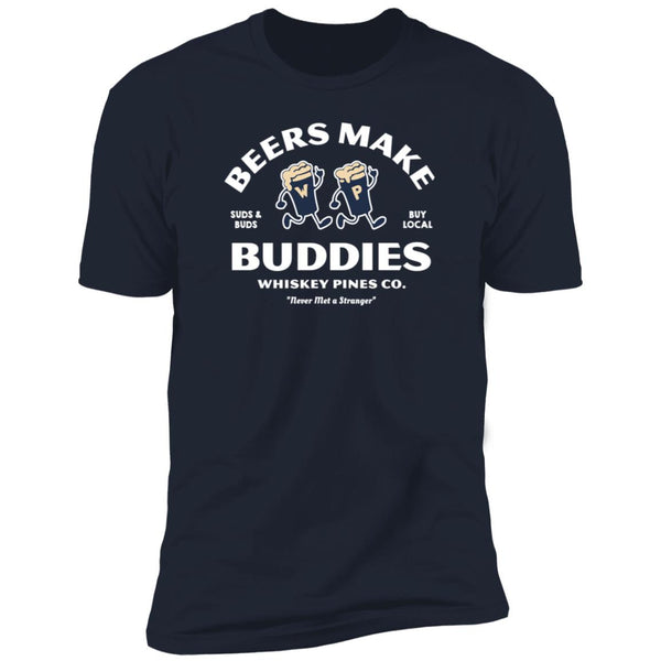 "Beers Make Buddies" Men & Women's T-Shirt